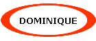 DOMINIQUE