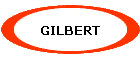 GILBERT